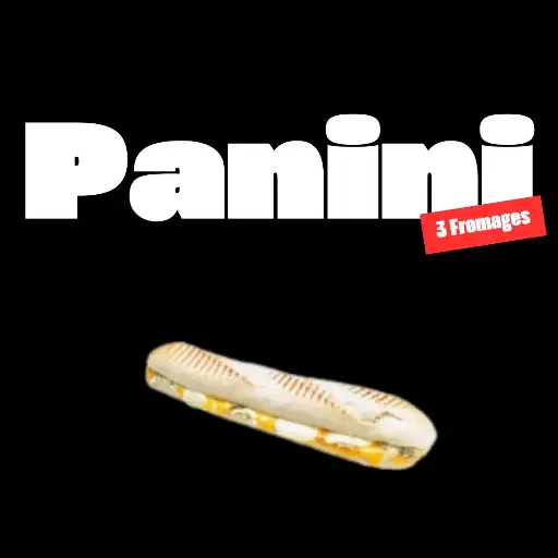 Panini 3 Fromages